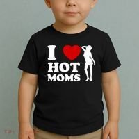 I Love Hot Moms Funny Toddler T-Shirt thumb 2
