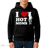 I Love Hot Moms Funny Kids Hoodie thumb 4