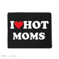 I Love Hot Moms Mousepad thumb 0