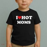 I Love Hot Moms Toddler T-Shirt thumb 2
