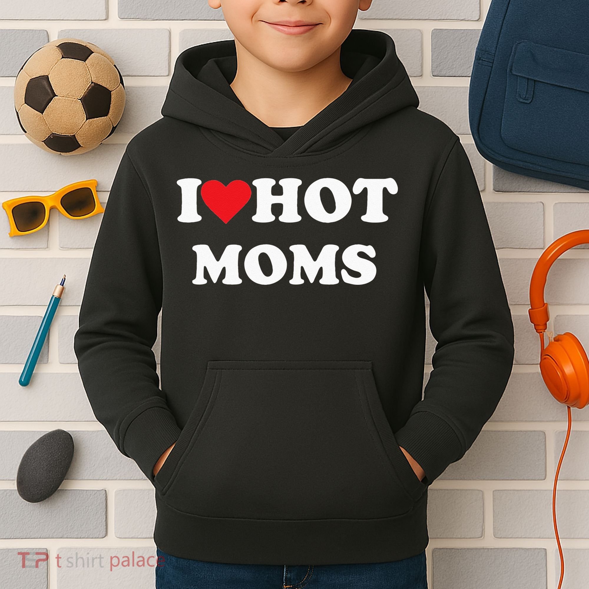 I Love Hot Moms Kids Hoodie
