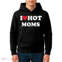 I Love Hot Moms Kids Hoodie thumb 4