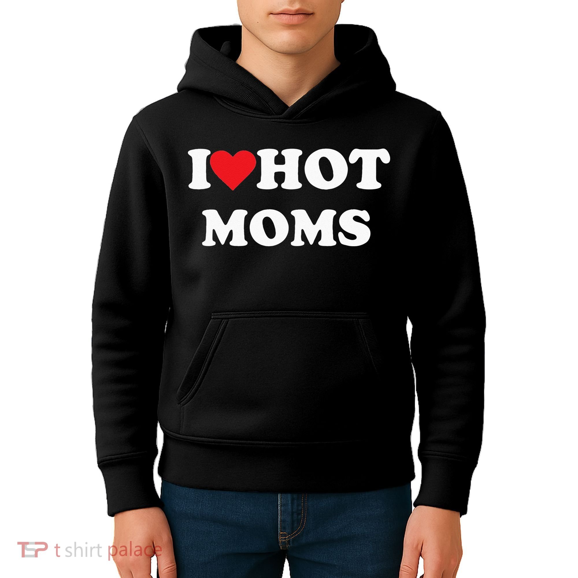 I Love Hot Moms Kids Hoodie
