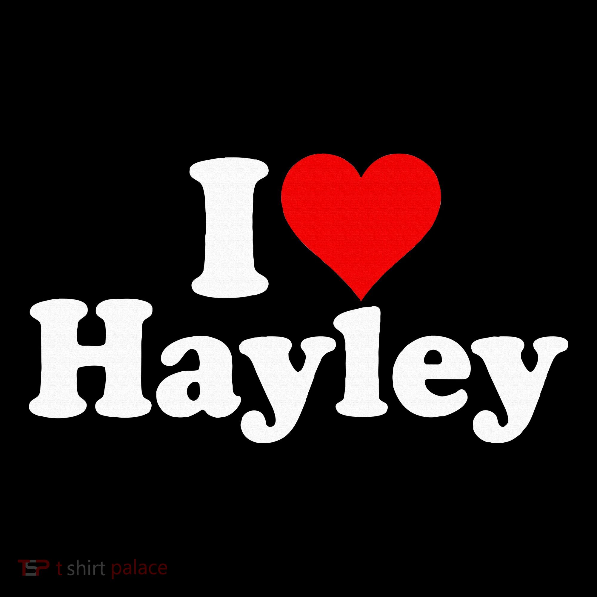 I Love Heart Hayley Women's Hoodie