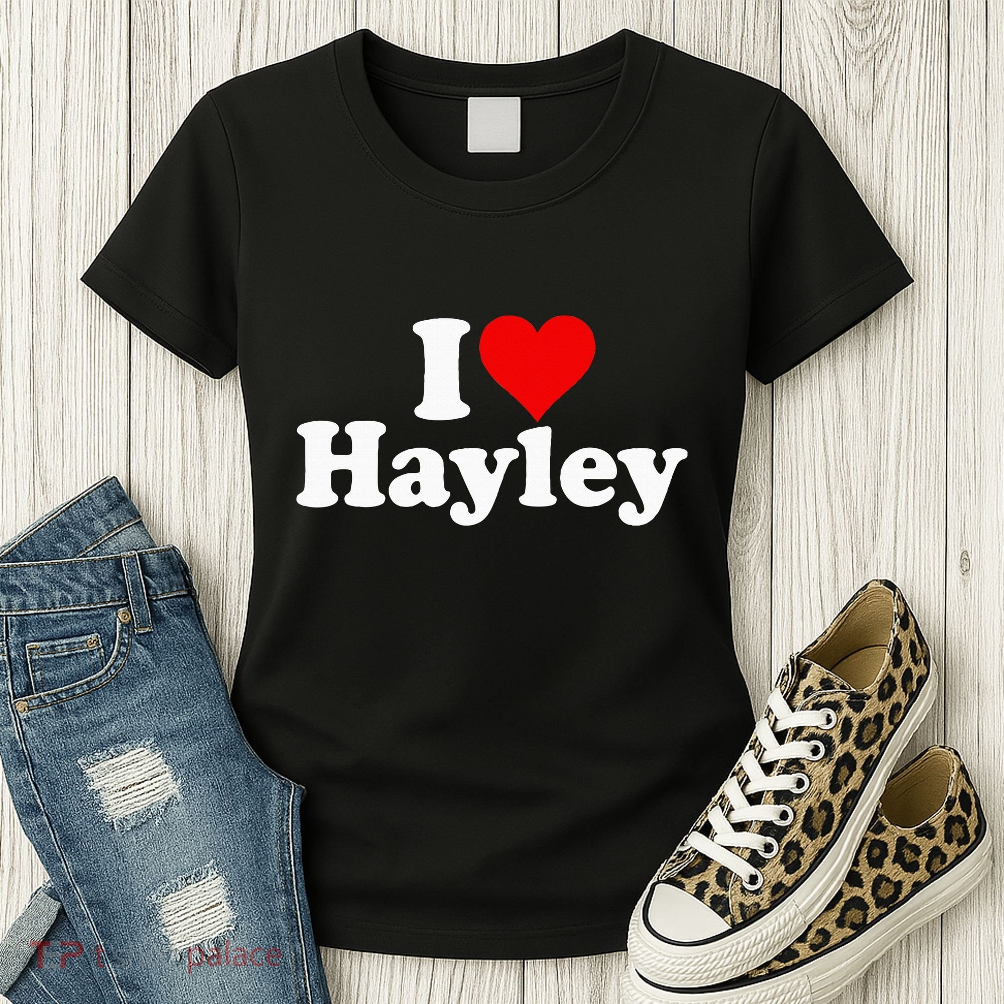 I Love Heart Hayley Women's T-Shirt