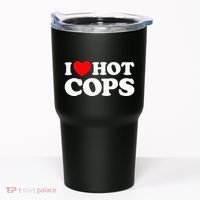 I Love Hot Cops Funny Police Officer Security Protect Job Tumbler thumb 0