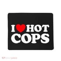 I Love Hot Cops Funny Police Officer Security Protect Job Mousepad thumb 0