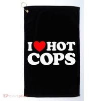I Love Hot Cops Funny Police Officer Security Protect Job Golf Towel thumb 0