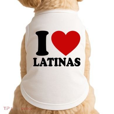 I Love Heart Latinas Doggie Tank