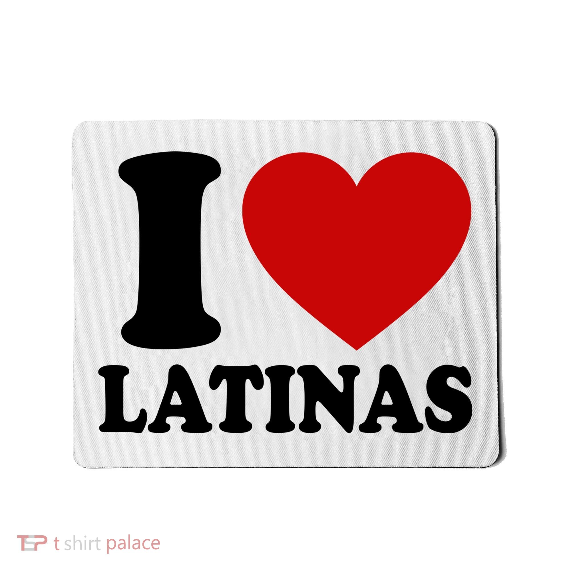 I Love Heart Latinas Mousepad