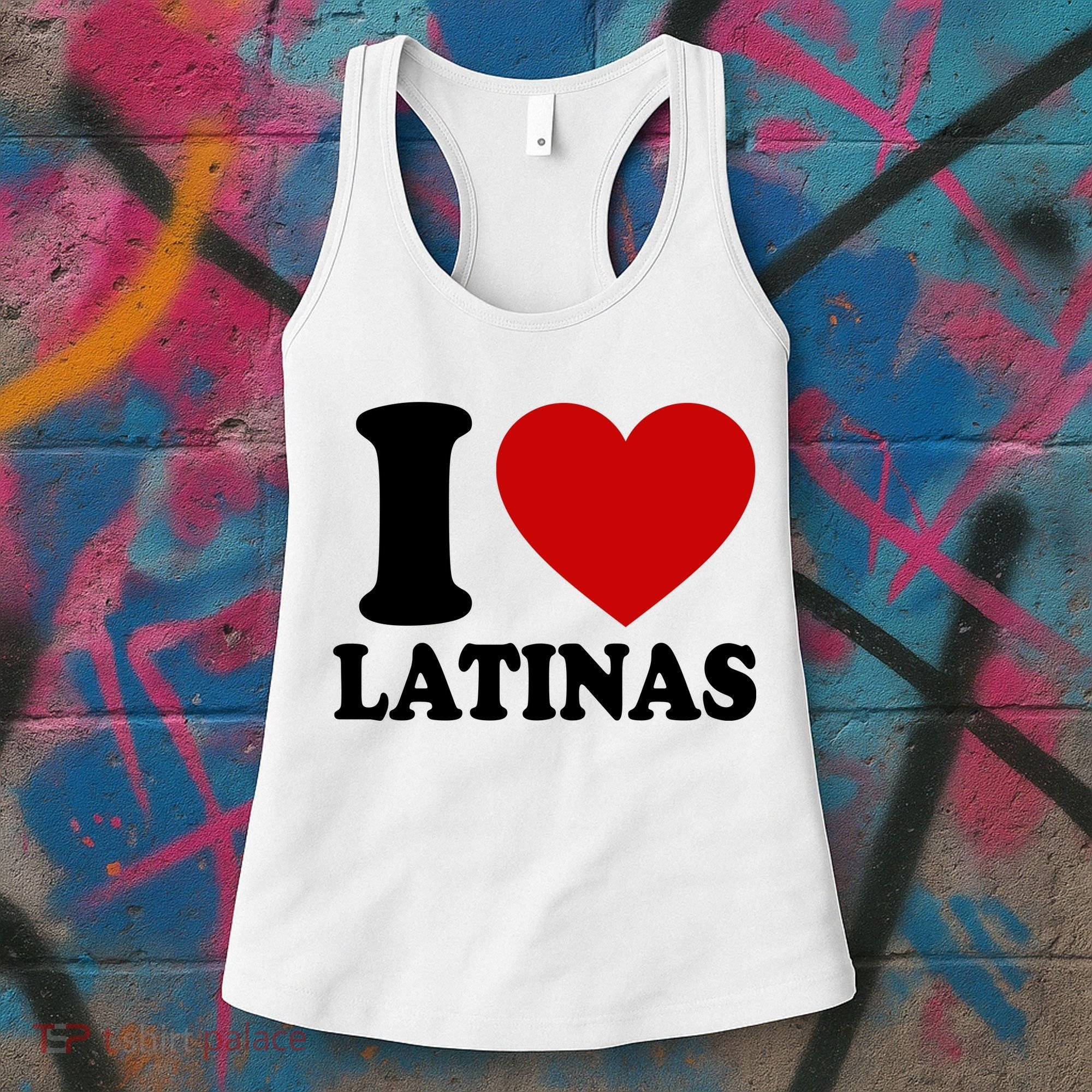 I Love Heart Latinas Women's Tank Top
