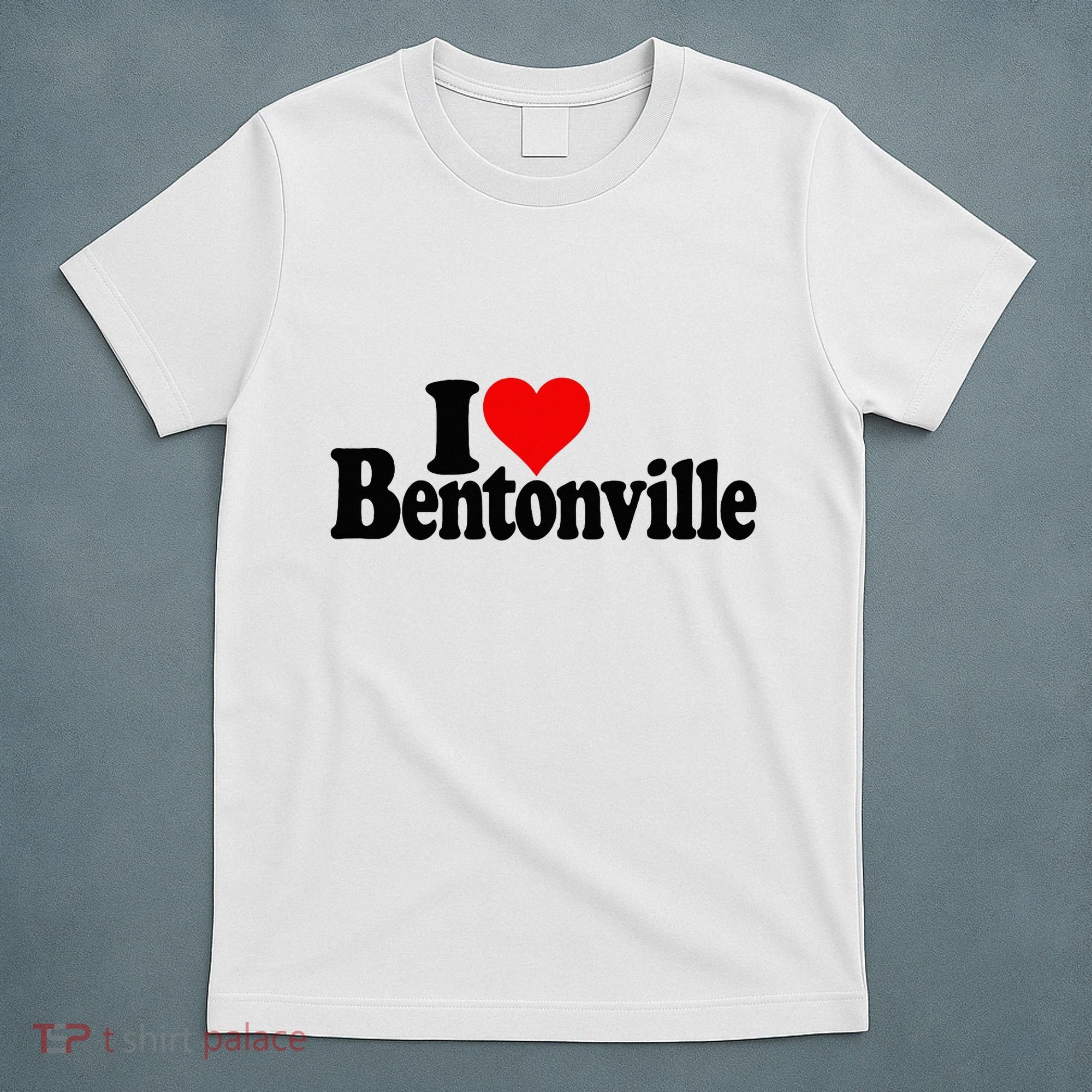 I Love Heart Bentonville Arkansas T-Shirt