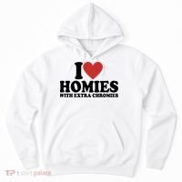 I Love Homies With Extra Chromies Down Syndrome Hoodie thumb 0