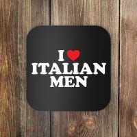 I Love Italian Men Coaster thumb 0