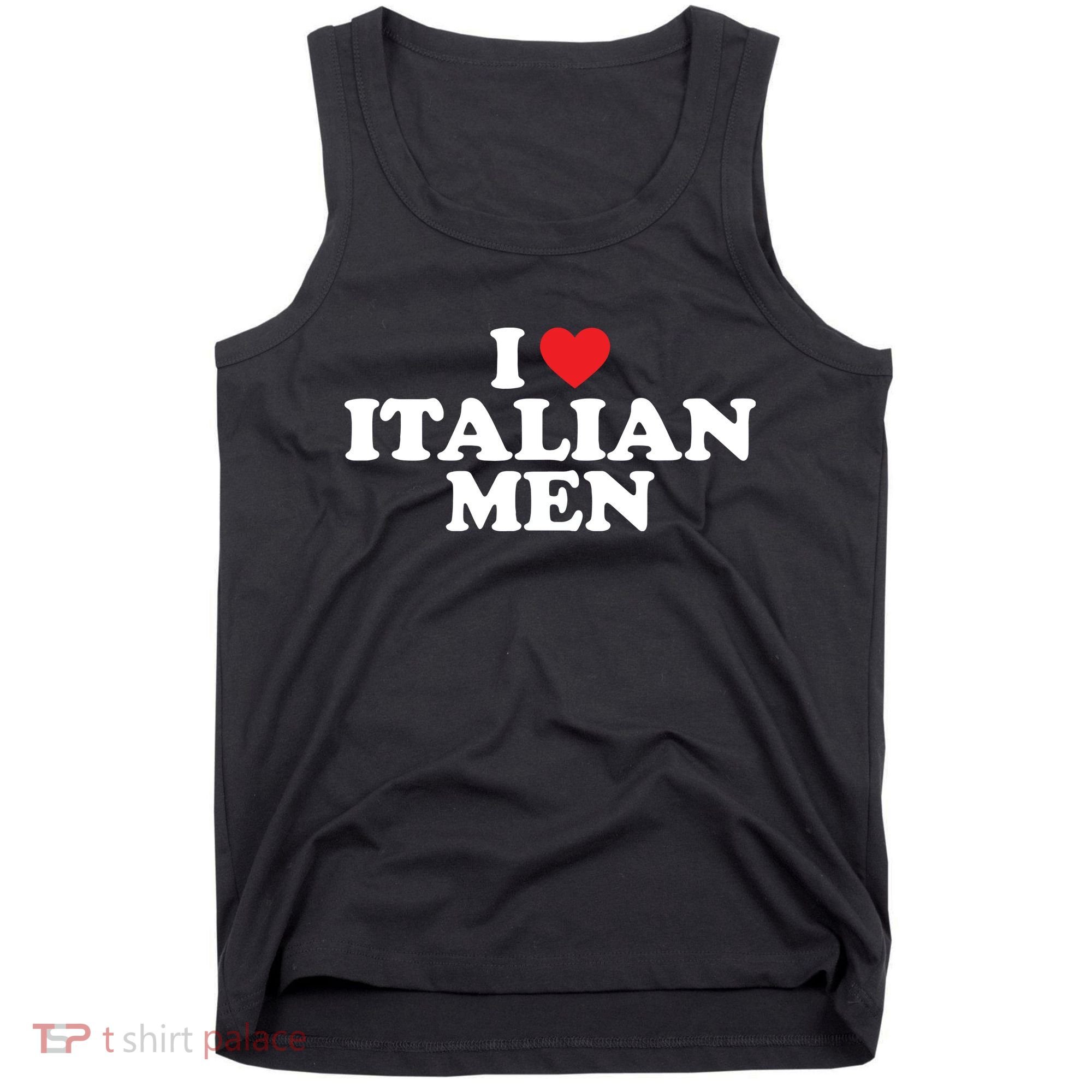 I Love Italian Men Tank Top