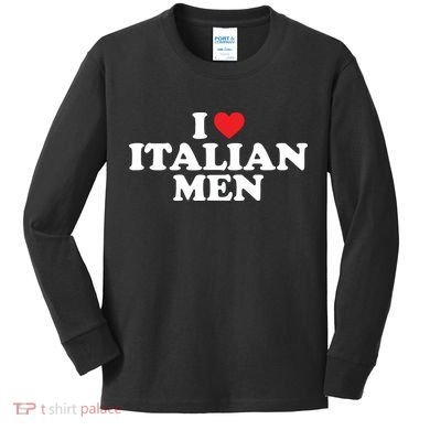 I Love Italian Men Kids Long Sleeve Shirt
