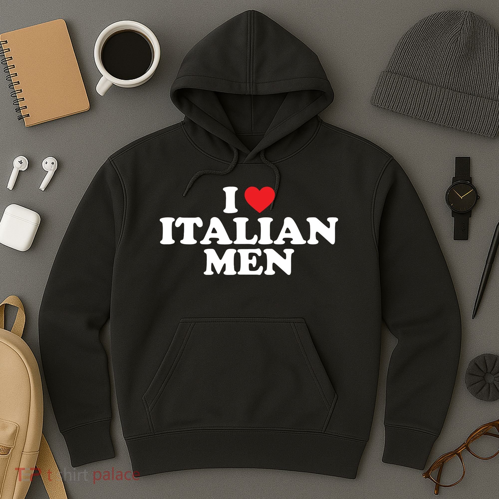 I Love Italian Men Hoodie
