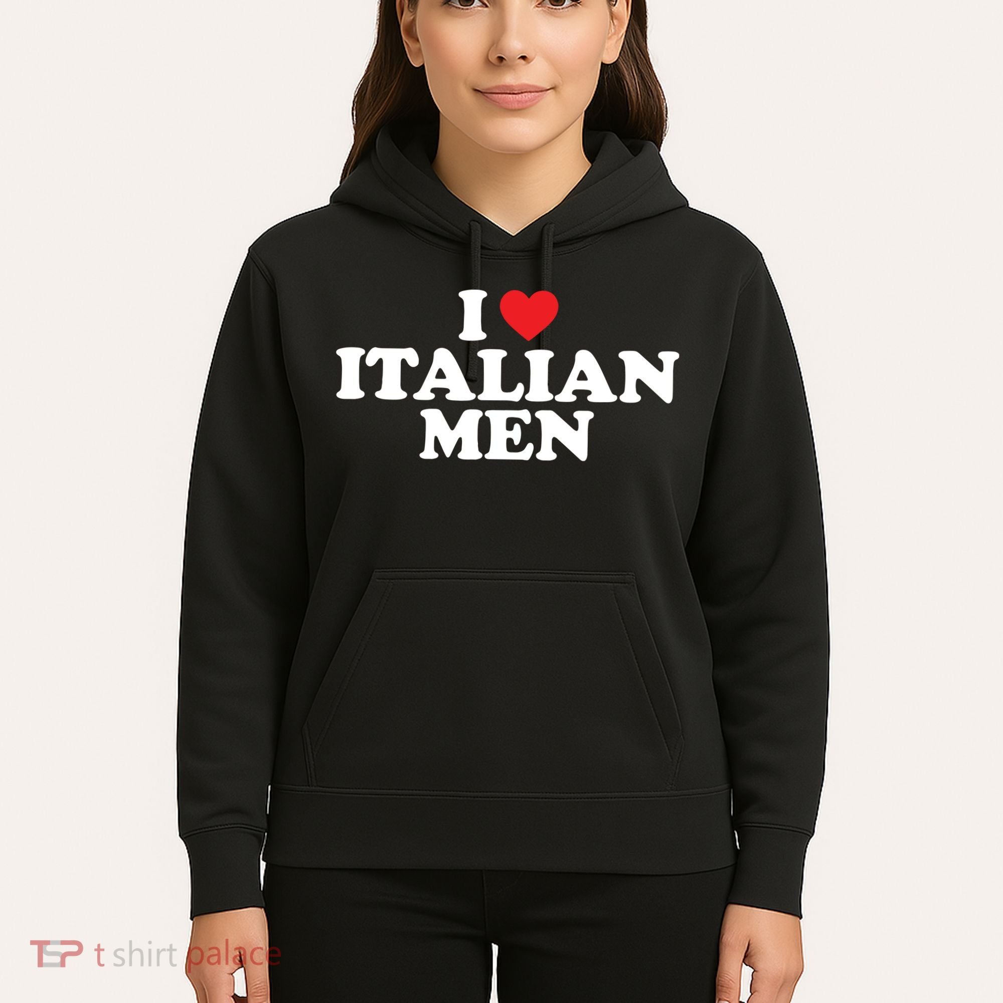 I Love Italian Men Hoodie