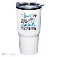 I Love It When WeRe Cruisin Together Tumbler thumb 0