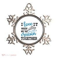 I Love It When WeRe Cruisin Together Ornament thumb 0