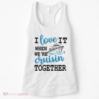 I Love It When WeRe Cruisin Together Women's Tank Top thumb 0