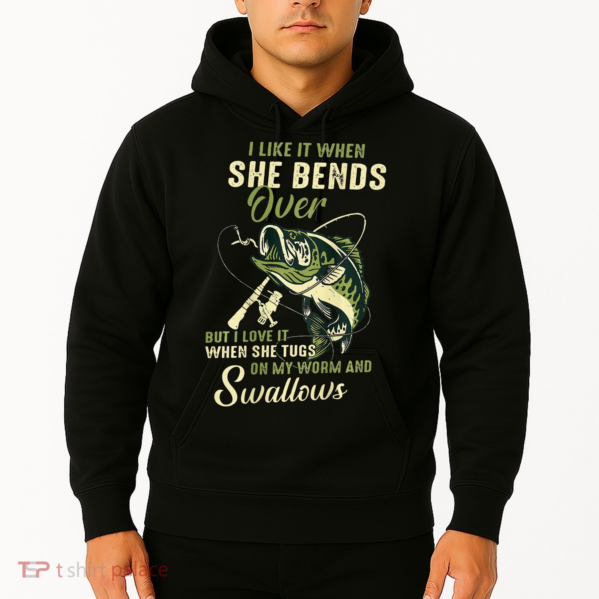 I Like It When She Bends Over But I Love It Hoodie