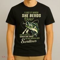 I Like It When She Bends Over But I Love It T-Shirt thumb 3