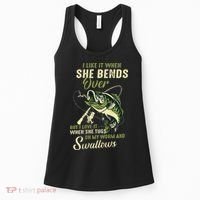 I Like It When She Bends Over But I Love It Women's Tank Top thumb 0