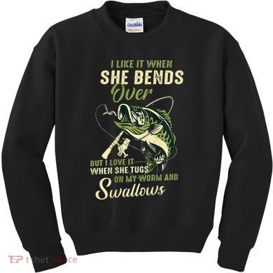 I Like It When She Bends Over But I Love It Kids Sweatshirt