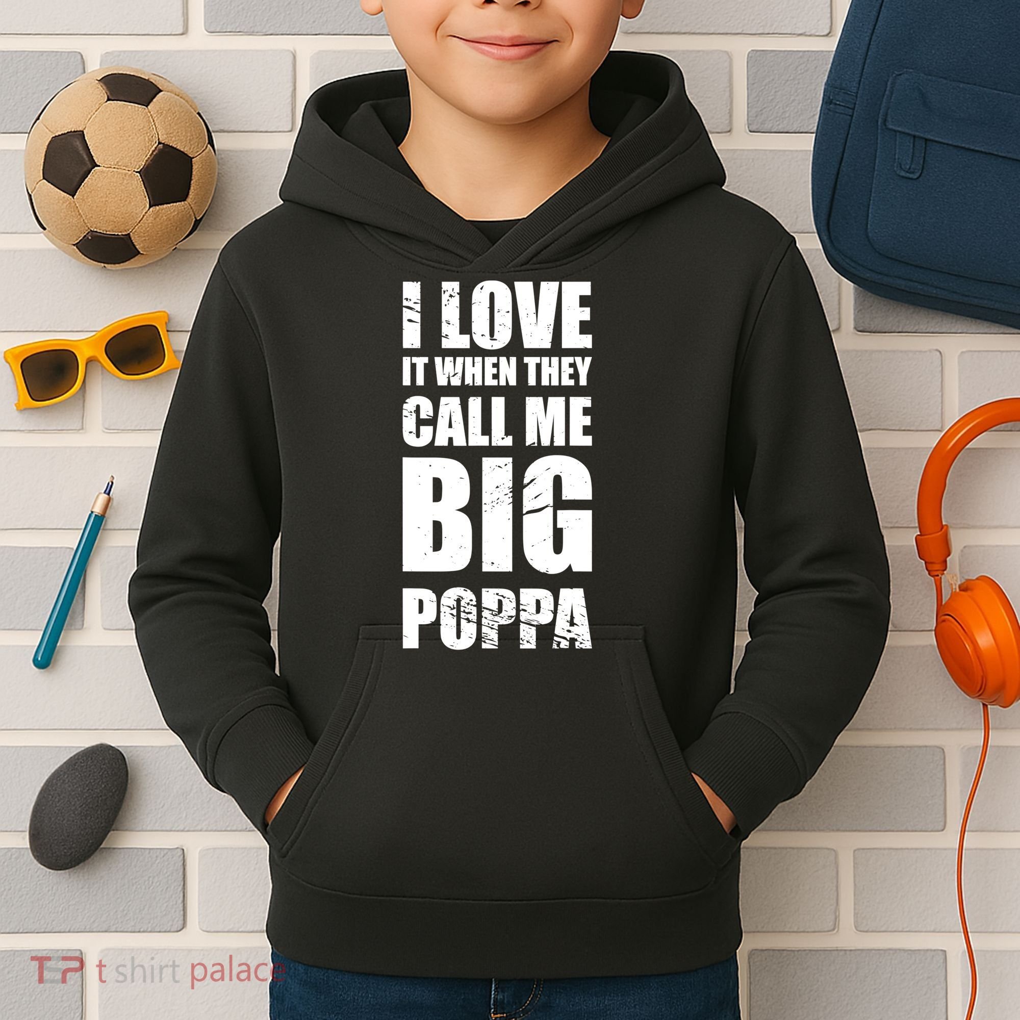 I Love It When They Call Me Big Poppa TShirt Father's Day TShirt Kids Hoodie