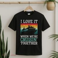 I Love It When We're Cruisin' Together retro Bailing Boat T-Shirt thumb 2