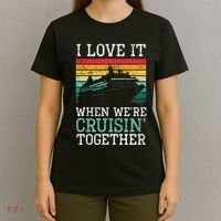 I Love It When We're Cruisin' Together retro Bailing Boat T-Shirt thumb 4