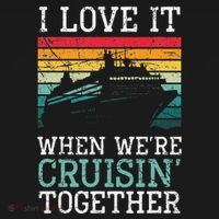 I Love It When We're Cruisin' Together retro Bailing Boat T-Shirt thumb 7