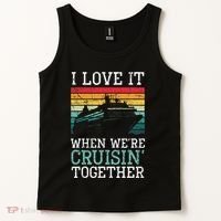 I Love It When We're Cruisin' Together retro Bailing Boat Tank Top thumb 2