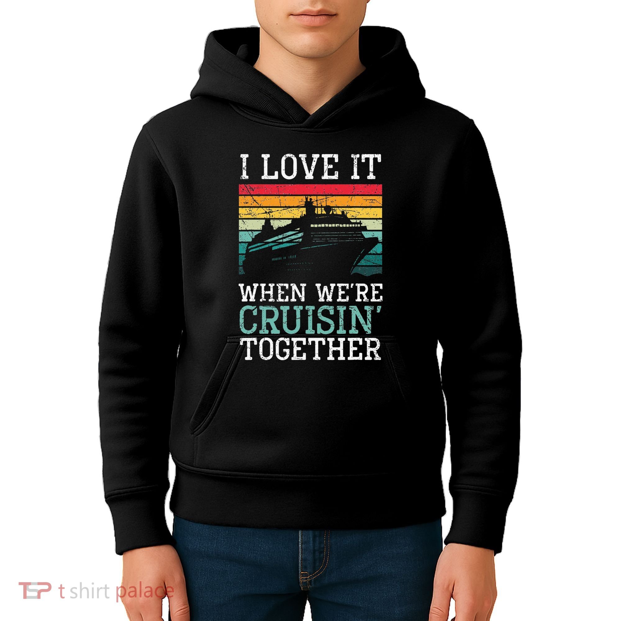 I Love It When We're Cruisin' Together retro Bailing Boat Kids Hoodie