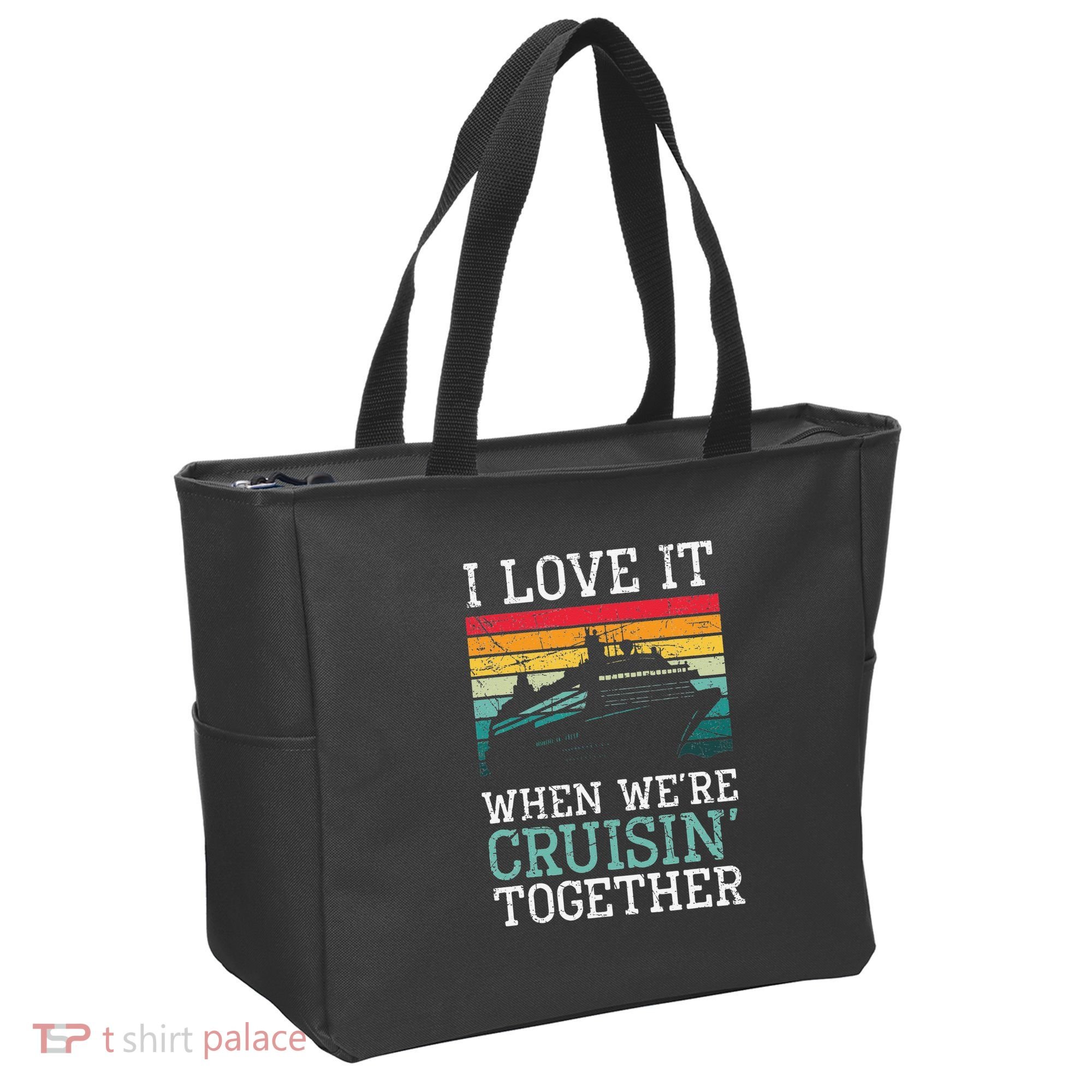 I Love It When We're Cruisin' Together retro Bailing Boat Tote Bag