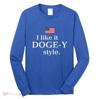 I Like It Doge Y Style Doge Fans Long Sleeve Shirt thumb 0