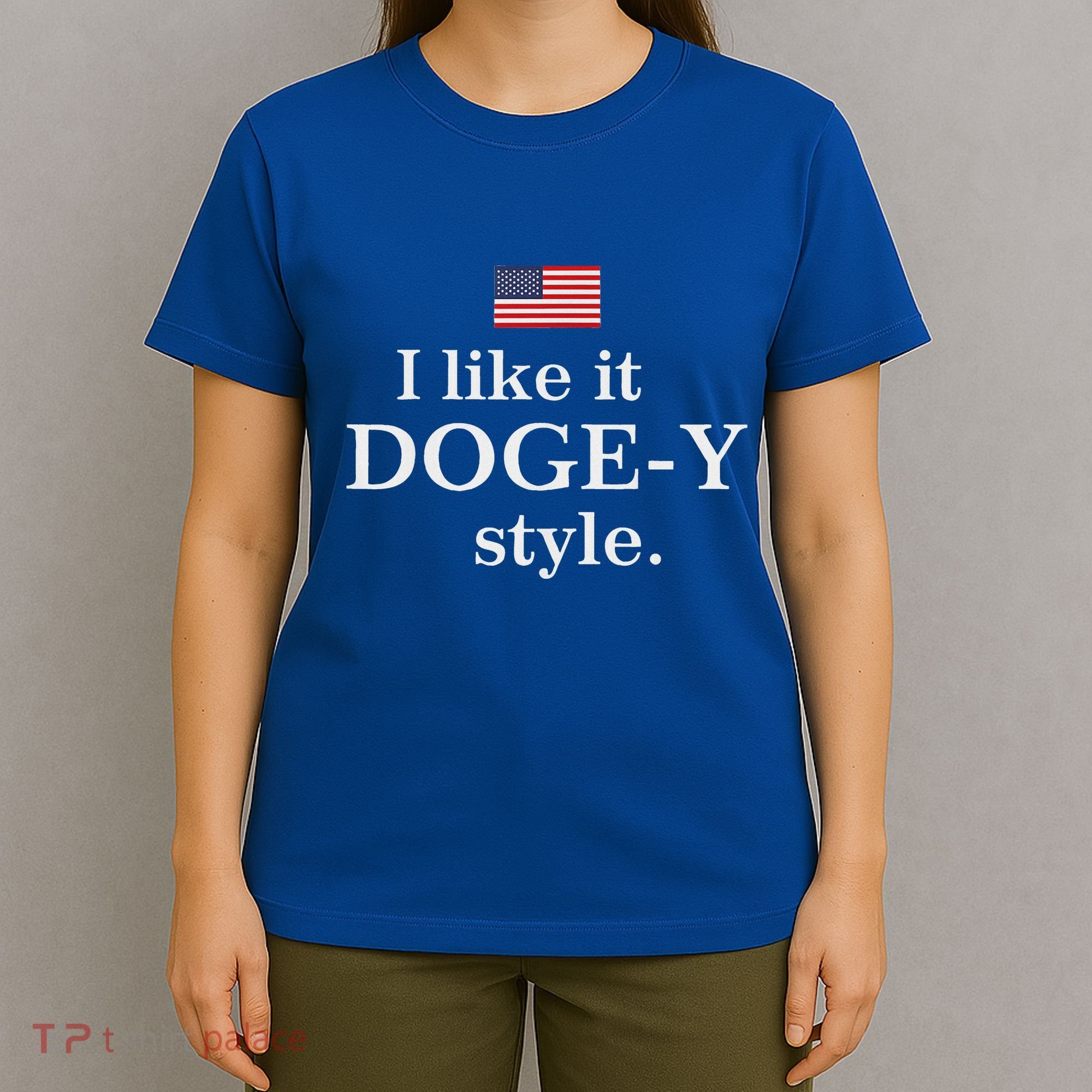 I Like It Doge Y Style Doge Fans T-Shirt