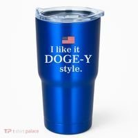 I Like It Doge Y Style Doge Fans Tumbler thumb 0