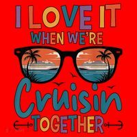 I Love It When WeRe Cruisin Together Cruise Vacation Santa Hat thumb 1