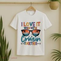 I Love It When WeRe Cruisin Together Cruise Vacation T-Shirt thumb 2