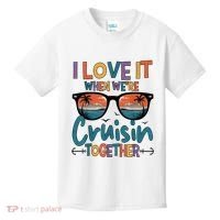 I Love It When WeRe Cruisin Together Cruise Vacation Kids T-Shirt thumb 0