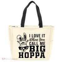 I Love It When You Call Me Big Hoppa Bunny Ear Easter Day Tote Bag thumb 0