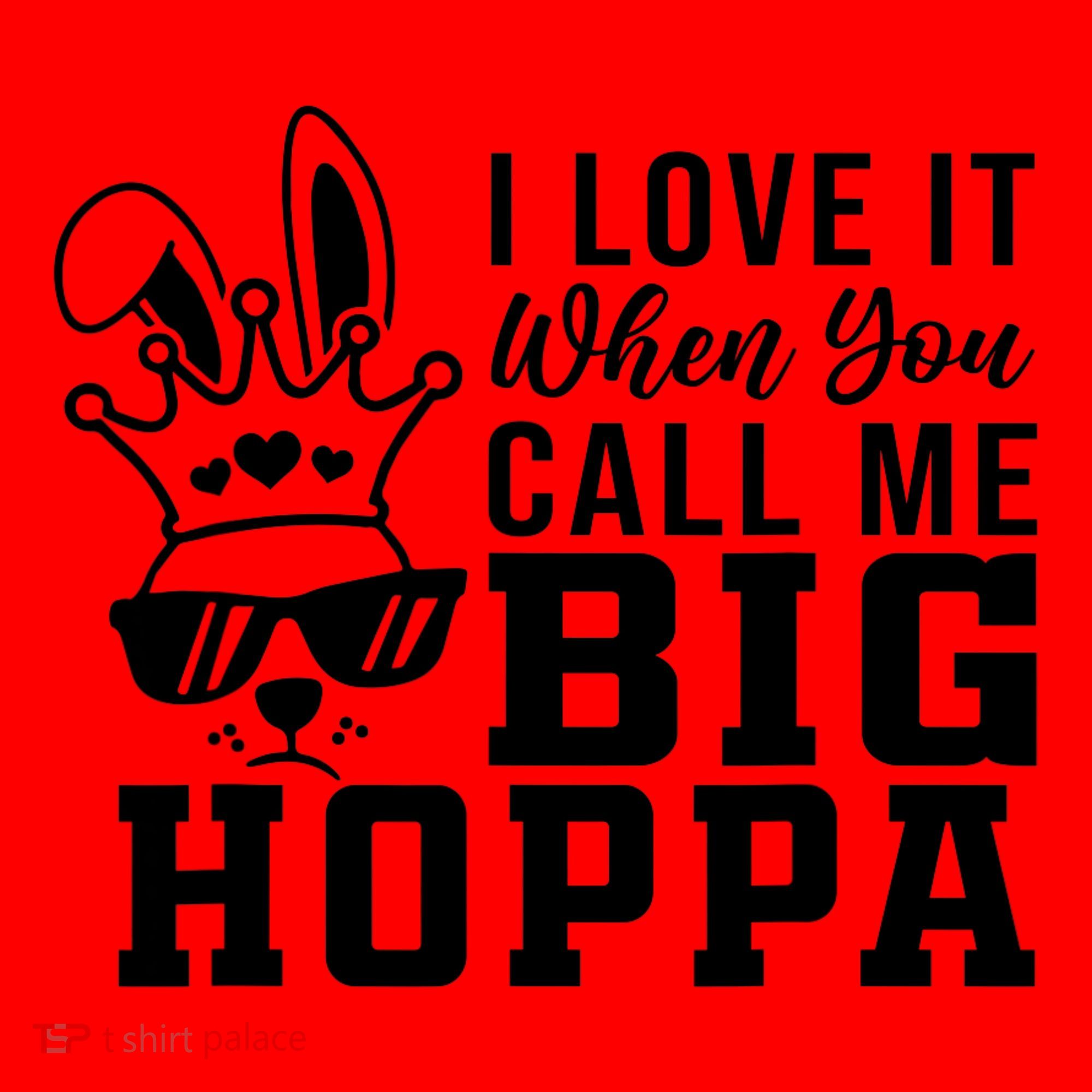 I Love It When You Call Me Big Hoppa Bunny Ear Easter Day Santa Hat