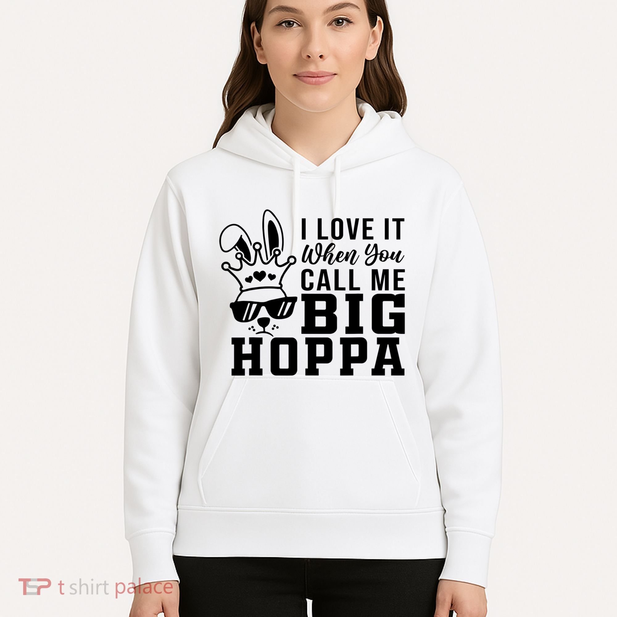 I Love It When You Call Me Big Hoppa Bunny Ear Easter Day Hoodie