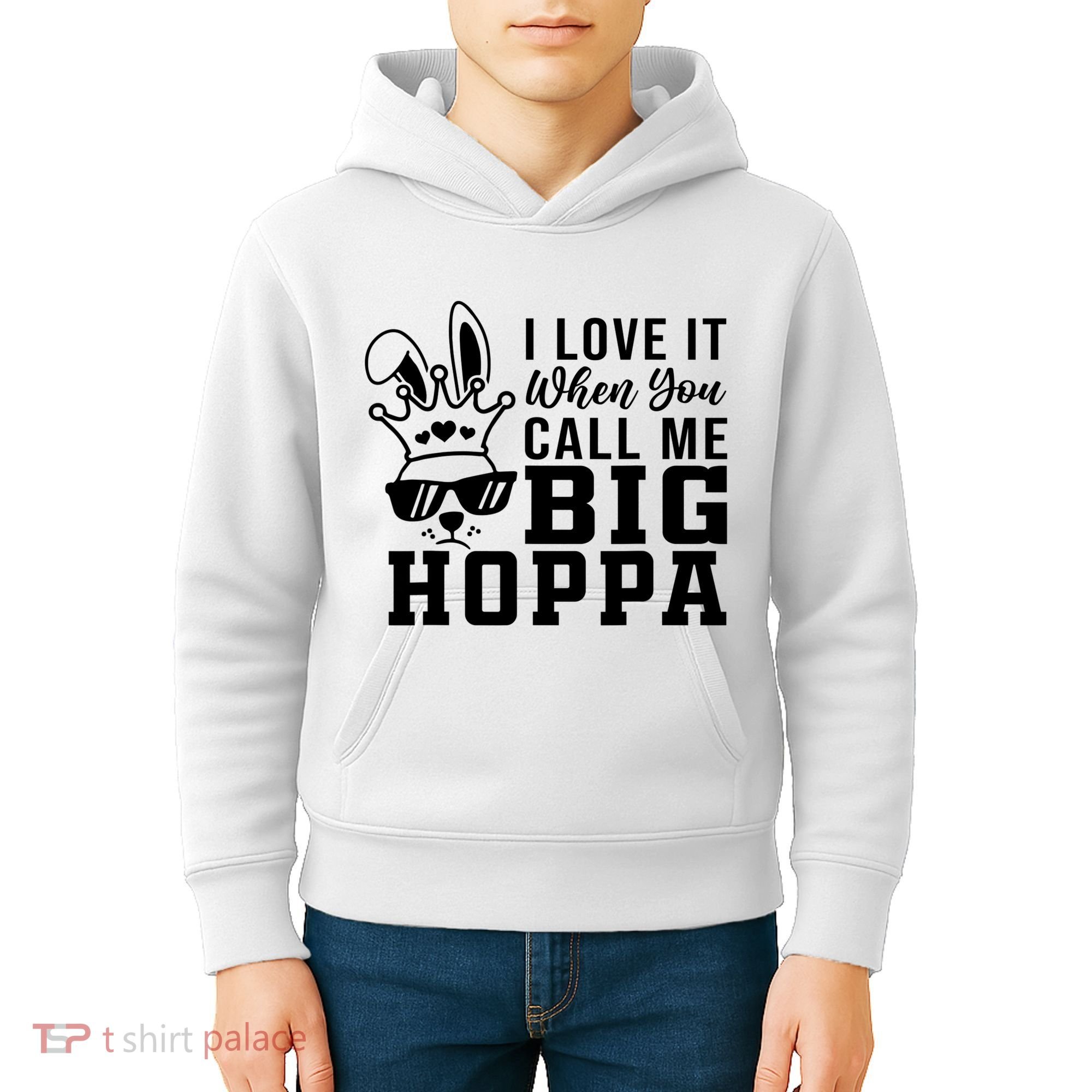 I Love It When You Call Me Big Hoppa Bunny Ear Easter Day Kids Hoodie