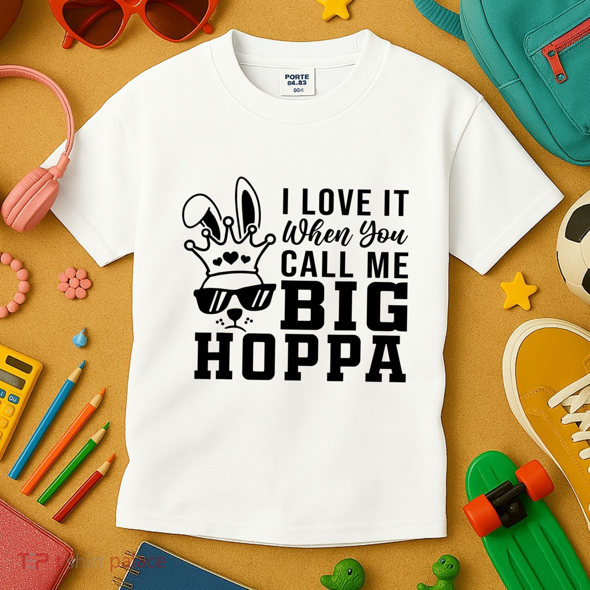 I Love It When You Call Me Big Hoppa Bunny Ear Easter Day Kids T-Shirt