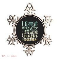 I Love It When We Are Cruisin Together Cruise Ship Lover Ornament thumb 0