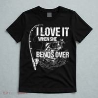I Love It When She Bends Over Funny Fishing Lover T-Shirt thumb 5