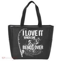 I Love It When She Bends Over Funny Fishing Lover Tote Bag thumb 0